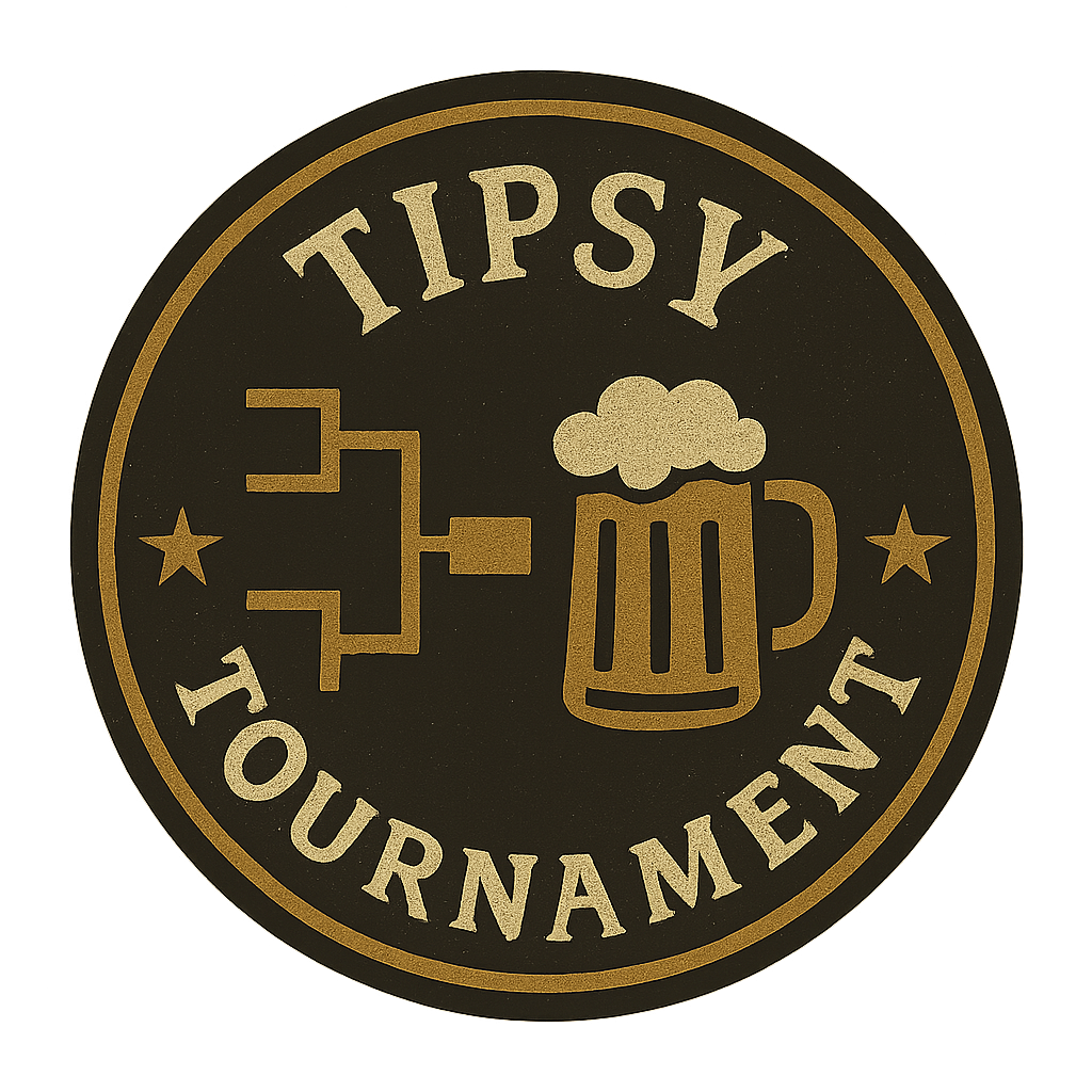 Tipsy Tournament