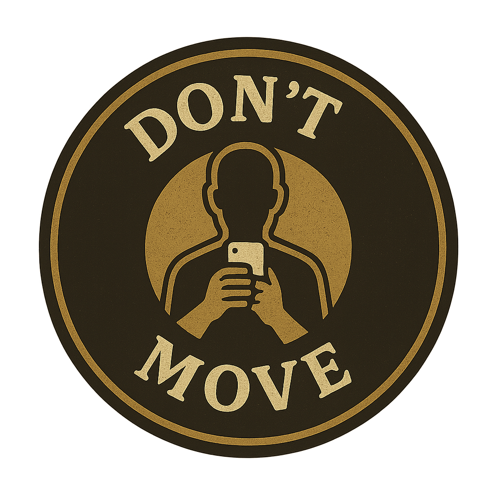 Don't Move